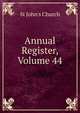 Annual Register, Volume 44, St John's Church 
