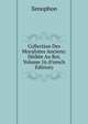 Collection Des Moralistes Anciens: Dediee Au Roi, Volume 16 (French Edition), Xenophon 