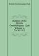 Bulletin of the British Ornithologists' Club Volume v. 29-30 1912, British Ornithologists' Club 