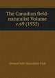 The Canadian field-naturalist Volume v.49 (1935), Ottawa Field-Naturalists' Club 