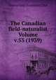 The Canadian field-naturalist Volume v.53 (1939), Ottawa Field-Naturalists' Club 