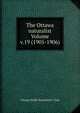 The Ottawa naturalist Volume v.19 (1905-1906), Ottawa Field-Naturalists' Club 