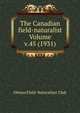 The Canadian field-naturalist Volume v.45 (1931), Ottawa Field-Naturalists' Club 