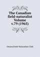 The Canadian field-naturalist Volume v.79 (1965), Ottawa Field-Naturalists' Club 