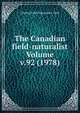 The Canadian field-naturalist Volume v.92 (1978), Ottawa Field-Naturalists' Club 
