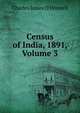 Census of India, 1891, Volume 3, Charles James O'Donnell 