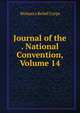 Journal of the . National Convention, Volume 14, Woman's Relief Corps 