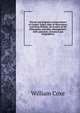 Private and original correspondence of Charles Talbot, duke of Shrewsbury, with King William, the leaders of the Whig party, and other distinguished . with narratives, historical and biographical, Coxe, William 