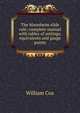 The Mannheim slide rule; complete manual with tables of settings, equivalents and gauge points, William Cox 