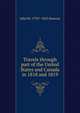 Travels through part of the United States and Canada in 1818 and 1819, John M. 1795?-1825 Duncan 