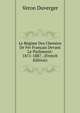 Le Regime Des Chemins De Fer Francais Devant Le Parlement: 1871-1887 . (French Edition), Veron Duverger 