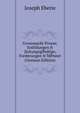 Grossmacht Presse; Enthllungen fr Zeitungsgl?ubige, Forderungen fr M?nner (German Edition), Joseph Eberie 
