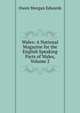 Wales: A National Magazine for the English Speaking Parts of Wales, Volume 2, Owen Morgan Edwards 