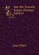 Aus Der Tonwelt: Essays (German Edition), Louis Ehlert 