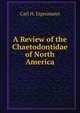 A Review of the Chaetodontidae of North America, Carl H. Eigenmann 