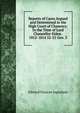 Reports of Cases Argued and Determined in the High Court of Chancery: In the Time of Lord Chancellor Eldon . 1812-1814 52-55 Geo. 3, Edward Duncan Ingraham 