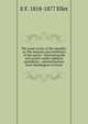 The court circles of the republic: or, The beauties and celebrities of the nation : illustrating life and society under eighteen presidents; . administrations from Washington to Grant., E F. 1818-1877 Ellet 