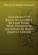 Lous Gentius De Bearn, Ou Lou R?be De L'ab? Puyoo Verse. Followed By Les Nobles De B?arn (Spanish Edition), Pierre D' Esbarrebaque 