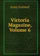 Victoria Magazine, Volume 6, Emily Faithfull 