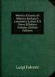 Metrica Classica O Metrica Barbara?: L'ssametro Latino E Il Verso Sillabico Italiano (Italian Edition), Luigi Falconi 