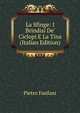 La Sfinge: I Brindisi De' Ciclopi E La Tina (Italian Edition), Fanfani Pietro 