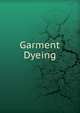 Garment Dyeing, 
