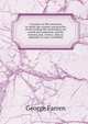 A treatise on life assurance, in which the systems and practice of the leading life institutions are stated and explained, and the statutes and . review; with an appendix of cases, including, George Farren 