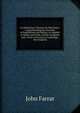 An Elementary Treatise On Mechanics: Comprehending the Doctrine of Equilibrium and Motion, As Applied to Solids and Fluids, Chiefly Compiled, and . of the University at Cambridge, New England, John Farrar 