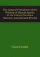 The General Prevalence of the Worship of Human Spirits, in the Antient Heathen Nations: Asserted and Proved, Hugh Farmer 