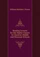 Reading Lessons for the Higher Classes in Classical, Middle and Diocesan Schools, William Balmbro'. Flower 