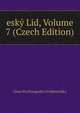 esky Lid, Volume 7 (Czech Edition), Ustav Pro Etnografii A Folkloristiku 