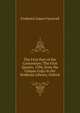 The First Part of the Contention: The First Quarto, 1594, from the Unique Copy in the Bodleian Library, Oxford, Furnivall, Frederick James, 1825-1910 