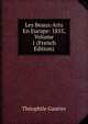Les Beaux-Arts En Europe: 1855, Volume 1 (French Edition), Theophile Gautier 