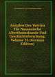 Annalen Des Vereins F?r Nassauische Alterthumskunde Und Geschichtsforschung, Volume 35 (German Edition), Altertumskunde Und Geschichtsforschung 