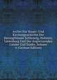 Archiv Fur Staats- Und Kirchengeschichte Der Herzogthumer Schleswig, Holstein, Lauenburg Und Der Angrenzenden Lander Und Stadte, Volume 4 (German Edition), 