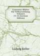 Comenius-Blatter Fur Volkserziehung, Volumes 13-14 (German Edition), Ludwig Keller 