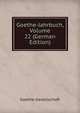 Goethe-Jahrbuch, Volume 22 (German Edition), Goethe-Gesellschaft 