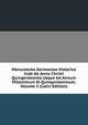 Monumenta Germaniae Historica Inde Ab Anno Christi Quingentesimo Usque Ad Annum Millesimum Et Quingentesimum, Volume 3 (Latin Edition), 