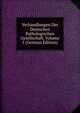 Verhandlungen Der Deutschen Pathologischen Gesellschaft, Volume 5 (German Edition), 