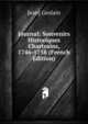 Journal: Souvenirs Historiques Chartrains, 1746-1758 (French Edition), Jean] Geslain 