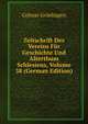 Zeitschrift Des Vereins Fur Geschichte Und Alterthum Schlesiens, Volume 38 (German Edition), Colmar Grunhagen 