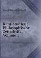 Kant-Studien: Philosophische Zeitschrift, Volume 1, Kant-Gesellschaft 