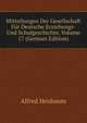 Mitteilungen Der Gesellschaft Fur Deutsche Erziehungs- Und Schulgeschichte, Volume 17 (German Edition), Alfred Heubaum 