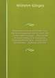 Vaterlandische Geschichten Und Denkwurdigkeiten Der Vorzeit, Mit Vielen Abbildungen .: Der Lande Braunschweig Und Hannover, Grosstentheils, Wie . Jahren Sich Darstellten . (German Edition), Wilhelm Gorges 