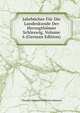 Jahrbucher Fur Die Landeskunde Der Herzogthumer Schleswig, Volume 6 (German Edition), Theodor Heinrich Wilhelm Lehmann 