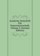 Jenaische Zeitschrift Fur Naturwissenschaft, Volume 3 (German Edition), 