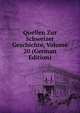 Quellen Zur Schweizer Geschichte, Volume 20 (German Edition), 