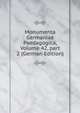 Monumenta Germaniae Paedagogica, Volume 42, part 2 (German Edition), 