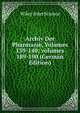 Archiv Der Pharmazie, Volumes 139-140; volumes 189-190 (German Edition), Wiley InterScience 
