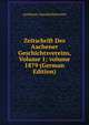 Zeitschrift Des Aachener Geschichtsvereins, Volume 1; volume 1879 (German Edition), Aachener Geschichtsverein 